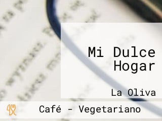 Mi Dulce Hogar