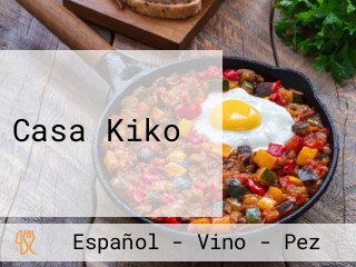 Casa Kiko