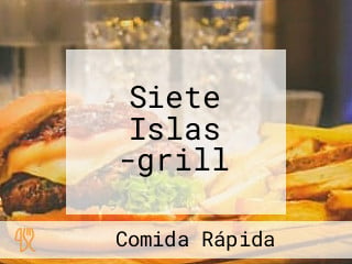 Siete Islas -grill