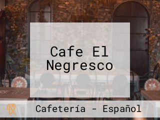 Cafe El Negresco