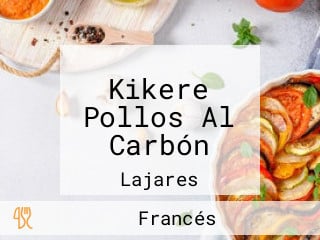 Kikere Pollos Al Carbón