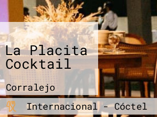 La Placita Cocktail