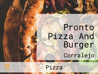 Pronto Pizza And Burger