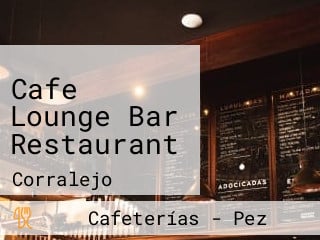 Cafe Lounge Bar Restaurant