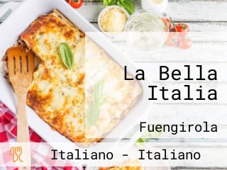 La Bella Italia