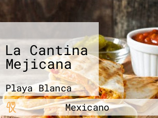 La Cantina Mejicana