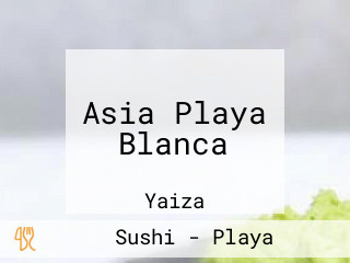 Asia Playa Blanca