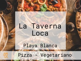 La Taverna Loca