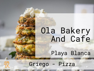 Ola Bakery And Cafe