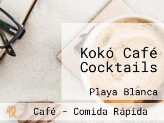 Kokó Café Cocktails