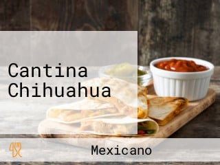 Cantina Chihuahua