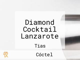 Diamond Cocktail Lanzarote