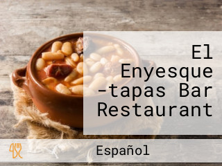 El Enyesque -tapas Bar Restaurant