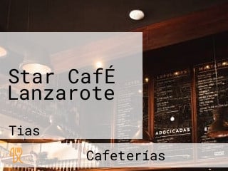 Star CafÉ Lanzarote