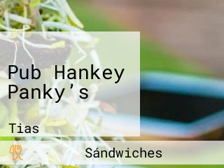 Pub Hankey Panky’s