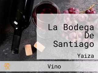 La Bodega De Santiago