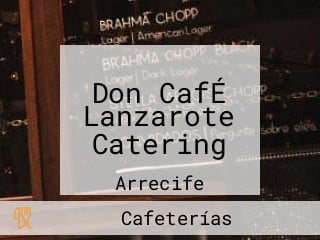 Don CafÉ Lanzarote Catering