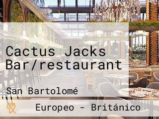 Cactus Jacks Bar/restaurant