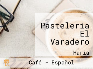 Pasteleria El Varadero