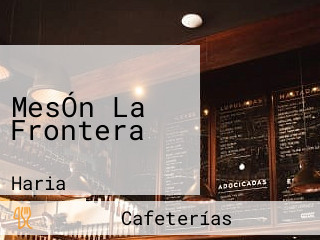 MesÓn La Frontera