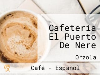 Cafetería El Puerto De Nere