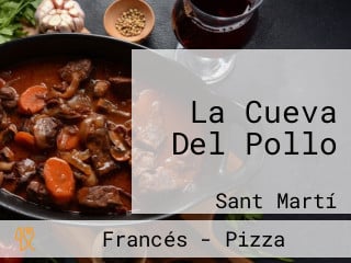 La Cueva Del Pollo