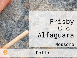 Frisby C.c. Alfaguara