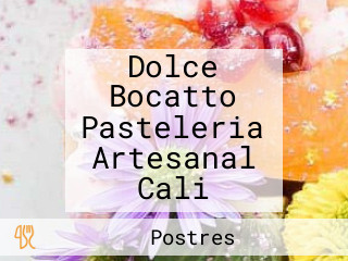 Dolce Bocatto Pasteleria Artesanal Cali