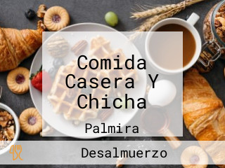 Comida Casera Y Chicha