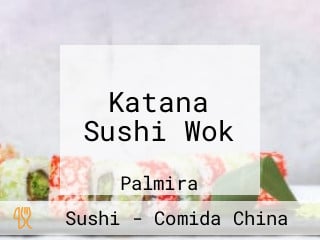 Katana Sushi Wok