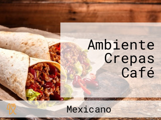 Ambiente Crepas Café