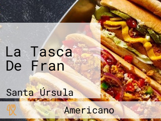 La Tasca De Fran