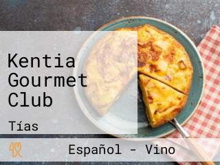 Kentia Gourmet Club