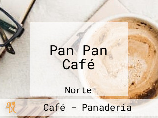 Pan Pan Café