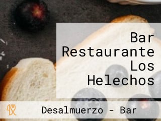 Bar Restaurante Los Helechos