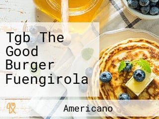 Tgb The Good Burger Fuengirola