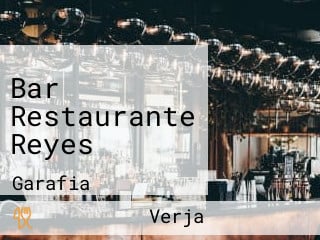 Bar Restaurante Reyes