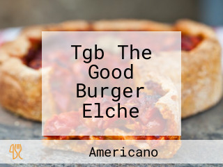 Tgb The Good Burger Elche