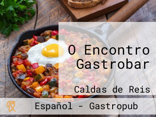 O Encontro Gastrobar