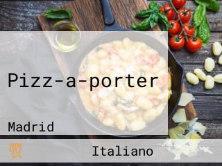 Pizz-a-porter