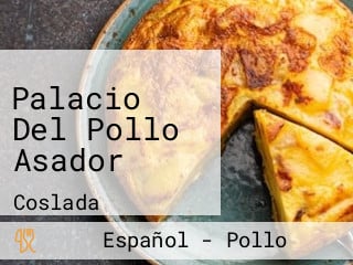 Palacio Del Pollo Asador