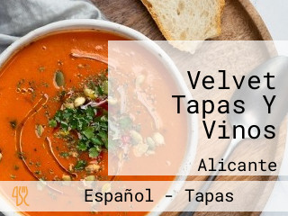 Velvet Tapas Y Vinos