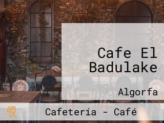 Cafe El Badulake