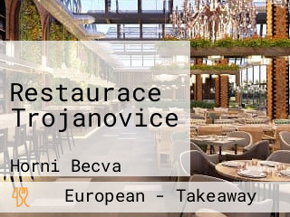 Restaurace Trojanovice