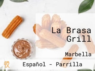 La Brasa Grill