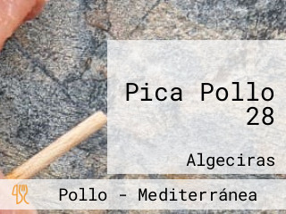 Pica Pollo 28