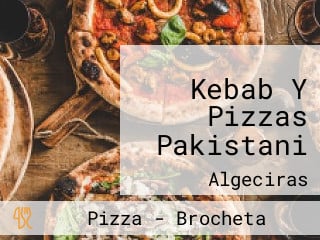 Kebab Y Pizzas Pakistani