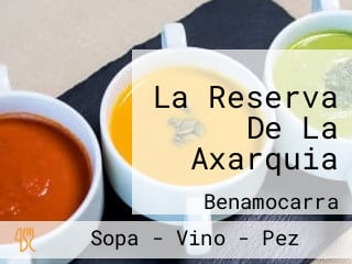 La Reserva De La Axarquia