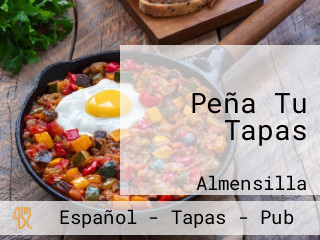 Peña Tu Tapas