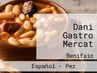 Dani Gastro Mercat